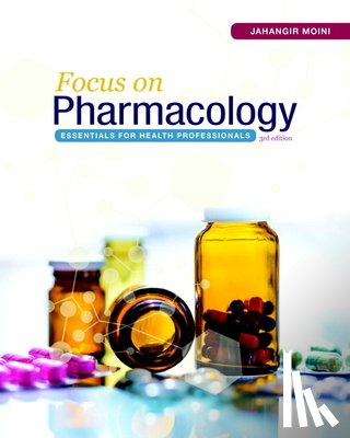 Moini, Jahangir - Focus on Pharmacology