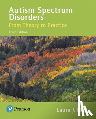 Hall, Laura - Autism Spectrum Disorders: From Theory to Practice