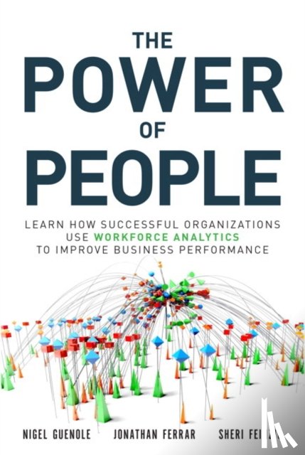 Guenole, Nigel, Ferrar, Jonathan, Feinzig, Sheri - Power of People, The