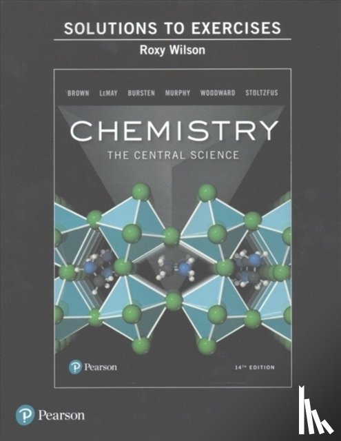 Brown, Theodore, LeMay, H., Bursten, Bruce, Murphy, Catherine - Instructor's Solutions Manual for Exercises for Chemistry