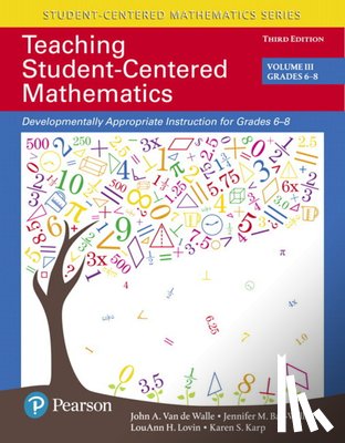Van de Walle, John, Bay-Williams, Jennifer, Lovin, LouAnn, Karp, Karen - Teaching Student-Centered Mathematics