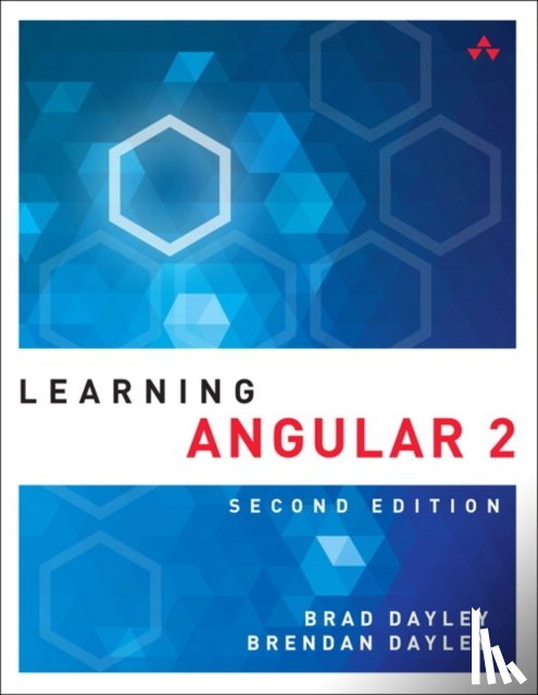 Dayley, Brad, Dayley, Brendan, Dayley, Caleb - Learning Angular
