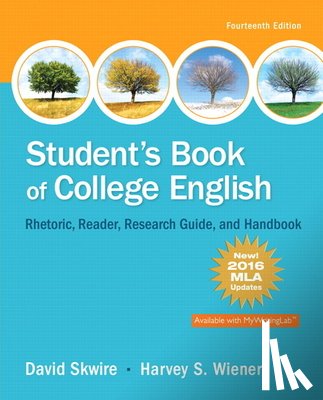 Skwire, David - Student's Book of College English, MLA Update Edition