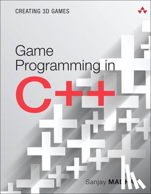 Madhav, Sanjay - Game Programming in C++