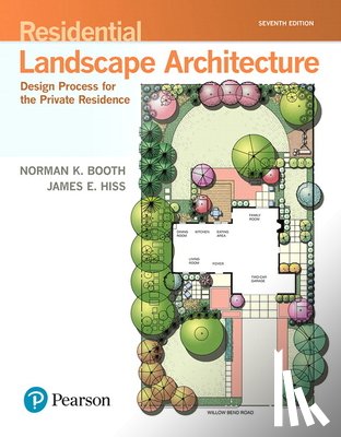 Booth, Norman - Residential Landscape Architecture: Design Process for the Private Residence