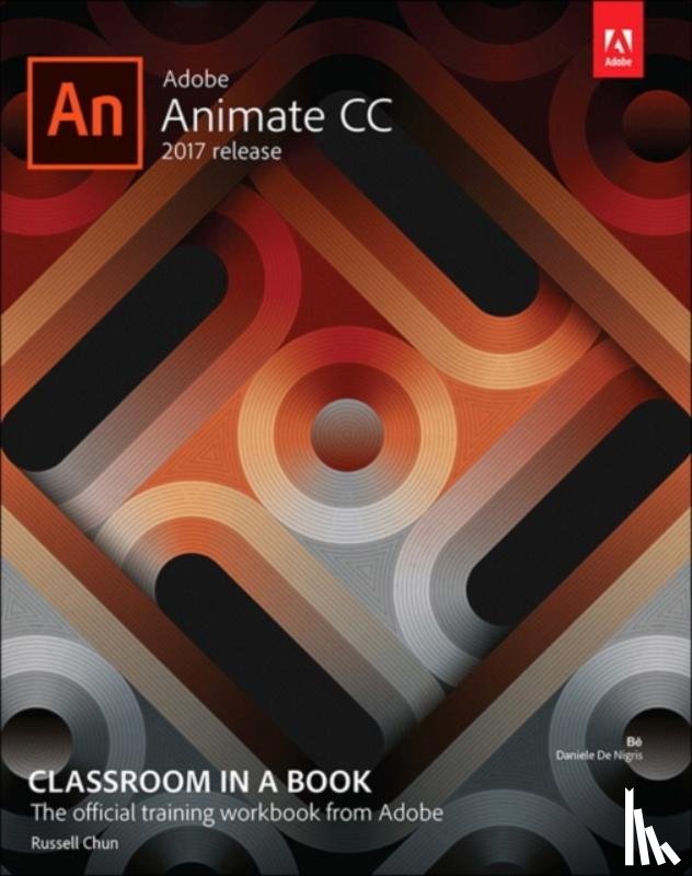 Chun, Russell - Adobe Animate CC Classroom in a Book (2017 release)