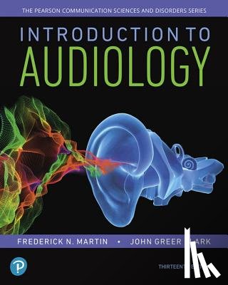 Martin, Frederick - Introduction to Audiology
