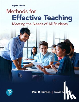 Paul R. Burden, David M. Byrd - Methods for Effective Teaching