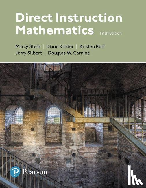 Stein, Marcy, Kinder, Diane, Silbert, Jerry, Carnine, Douglas - Direct Instruction Mathematics