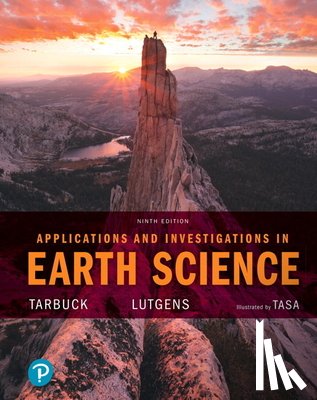 Tarbuck, Edward, Lutgens, Frederick, Tasa, Dennis - Applications and Investigations in Earth Science