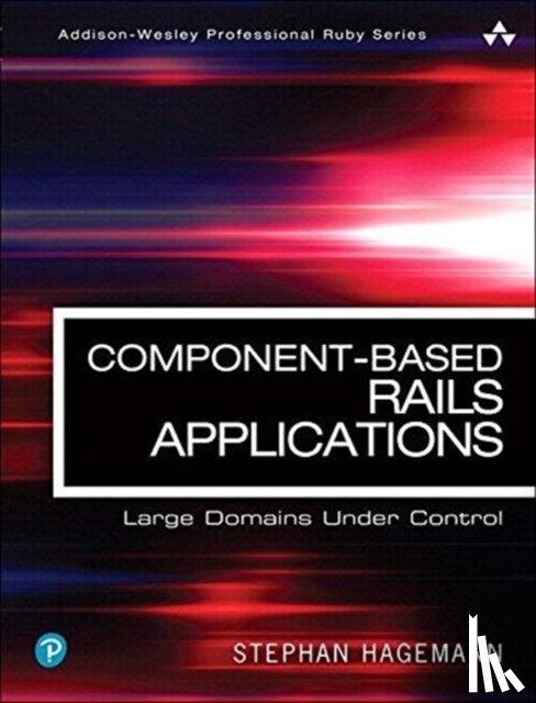 Hagemann, Stephan - Component-Based Rails Applications