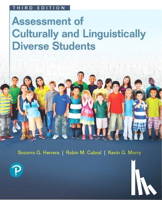Herrera, Socorro, Murry, Kevin, Cabral, Robin - Assessment of Culturally and Linguistically Diverse Students