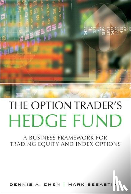 Chen, Dennis, Sebastian, Mark - The Option Trader's Hedge Fund