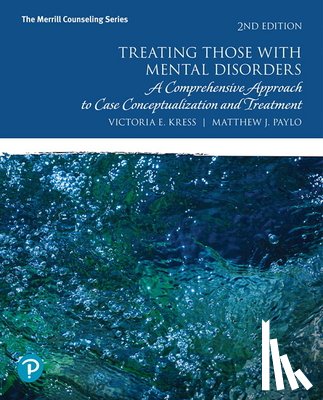 Kress, Victoria, Paylo, Matthew - Treating Those with Mental Disorders