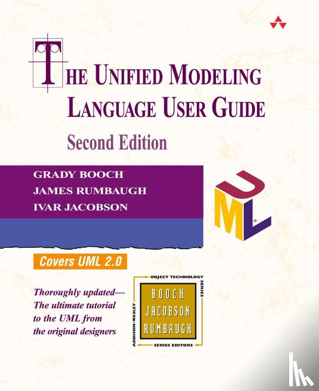 Booch, Grady - Unified Modeling Language User Guide, The