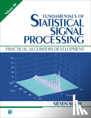 Kay, Steven - Fundamentals of Statistical Signal Processing, Volume 3