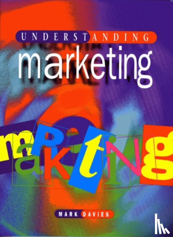Davies, Mark - Understanding Marketing