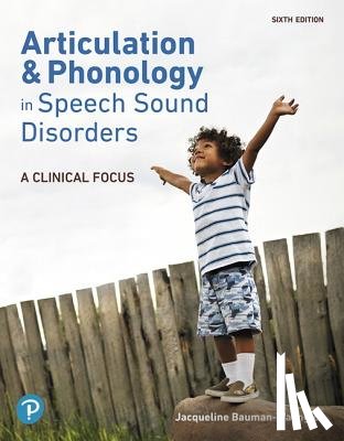 Bauman-Waengler, Jacqueline - Articulation and Phonology in Speech Sound Disorders