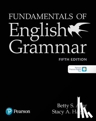 Azar, Betty S., Azar, Betty S, Hagen, Stacy A. - Fundamentals of English Grammar Student Book with Essential Online Resources, 5e
