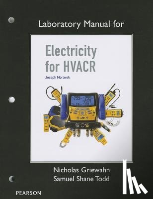 Joseph Moravek - Lab Manual for Electricity for HVACR