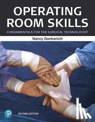 Dankanich, Nancy - Operating Room Skills