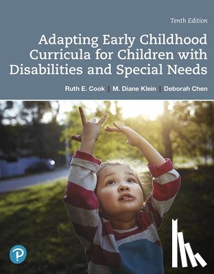 Cook, Ruth, Klein, M., Chen, Deborah - Adapting Early Childhood Curricula for Children with Disabilities and Special Needs