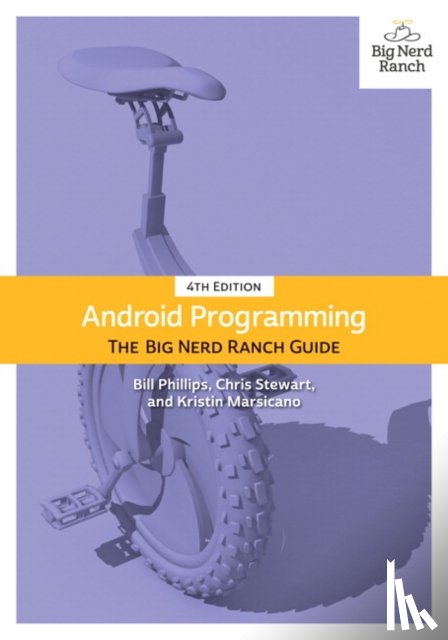 Phillips, Bill, Stewart, Chris, Marsicano, Kristin, Gardner, Brian - Android Programming