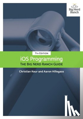 Keur, Christian, Hillegass, Aaron - iOS Programming