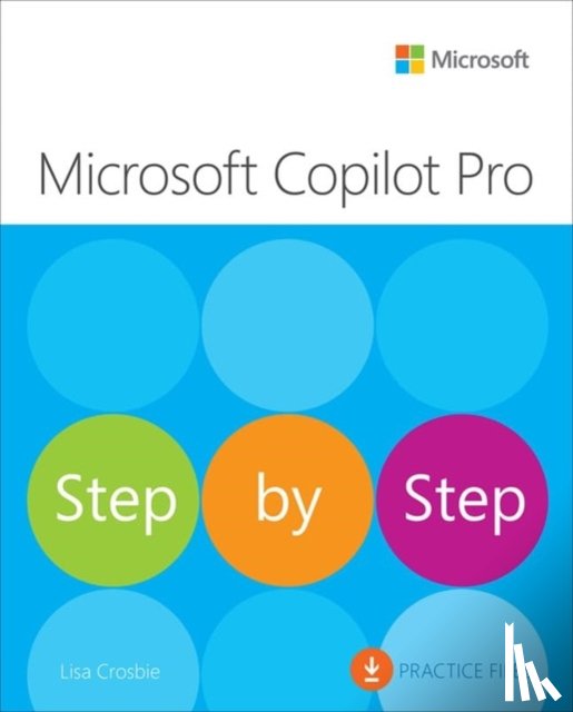 Crosbie, Lisa - Microsoft Copilot Pro Step by Step