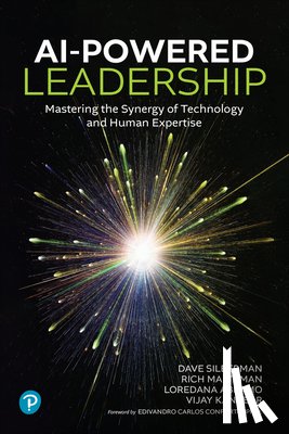 Silberman, Dave, Maltzman, Rich, Abramo, Loredana, Kanabar, Vijay - AI-Powered Leadership