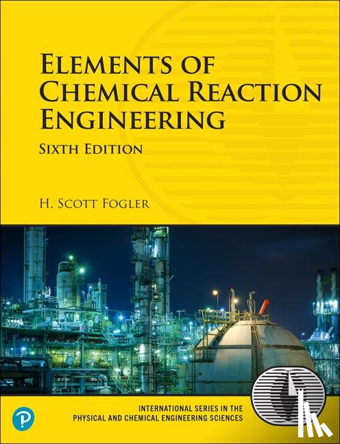 Fogler, H. - Elements of Chemical Reaction Engineering