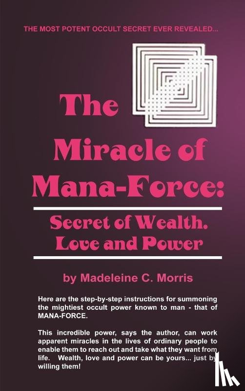 Morris, Madeleine C. - Miracle of Mana-force