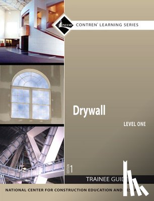 NCCER - Drywall Trainee Guide, Level 1