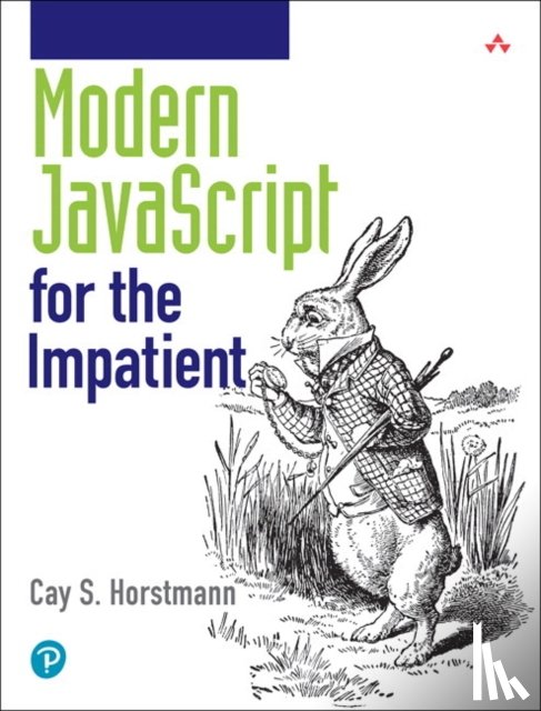 Horstmann, Cay - Modern JavaScript for the Impatient
