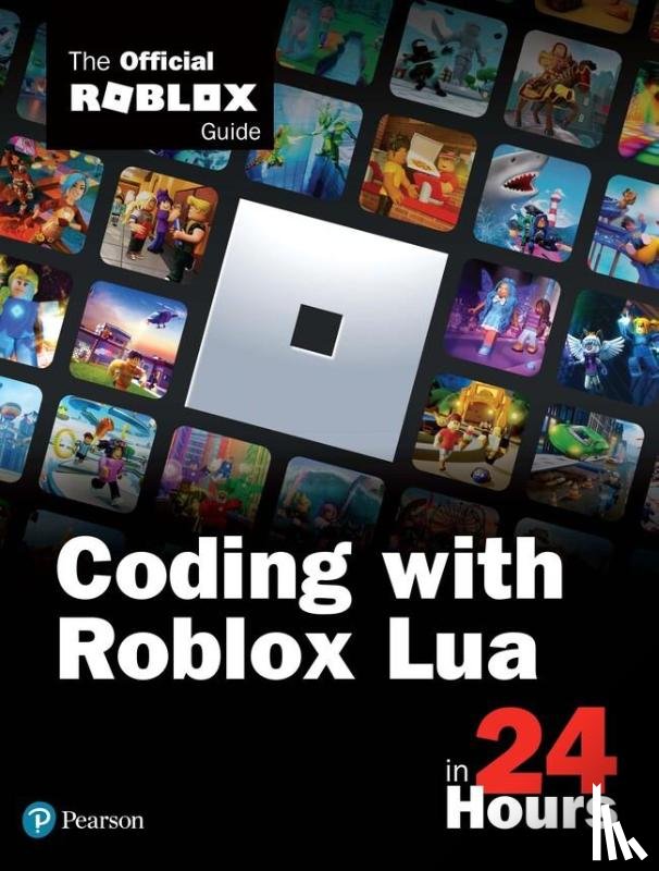 Official Roblox Books(Pearson) - Coding with Roblox Lua in 24 Hours