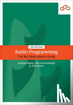 Greenhalgh, David, Skeen, Josh, Bailey, Andrew - Kotlin Programming