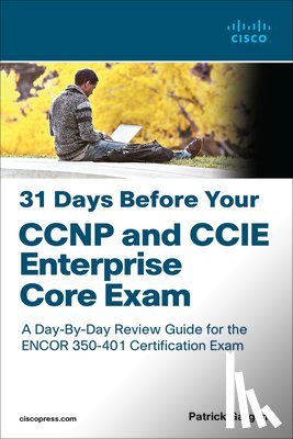 Gargano, Patrick - 31 Days Before Your CCNP and CCIE Enterprise Core Exam