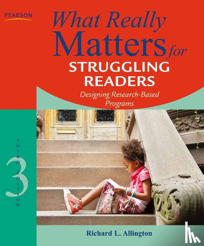Allington, Richard - What Really Matters for Struggling Readers