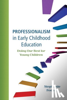 Feeney, Stephanie - Professionalism in Early Childhood Education