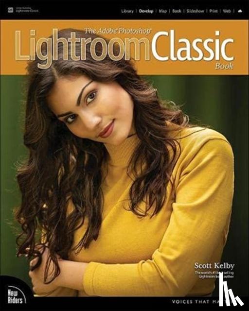Kelby, Scott - Adobe Photoshop Lightroom Classic Book, The