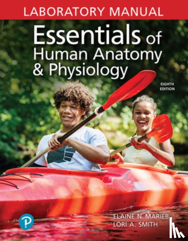 Marieb, Elaine - Essentials of Human Anatomy & Physiology Laboratory Manual