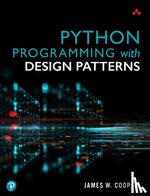 Cooper, James - Python Programming with Design Patterns