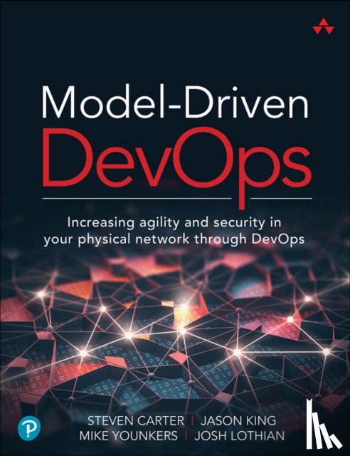 Carter, Steven, King, Jason, Younkers, Mike, Lothian, Josh - Model-Driven DevOps