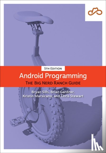 Sills, Bryan, Gardner, Brian, Marsicano, Kristin, Stewart, Chris - Android Programming