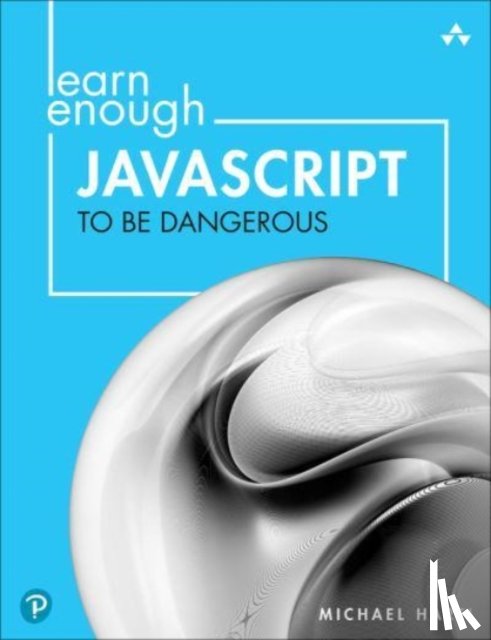 Hartl, Michael - Learn Enough JavaScript to Be Dangerous