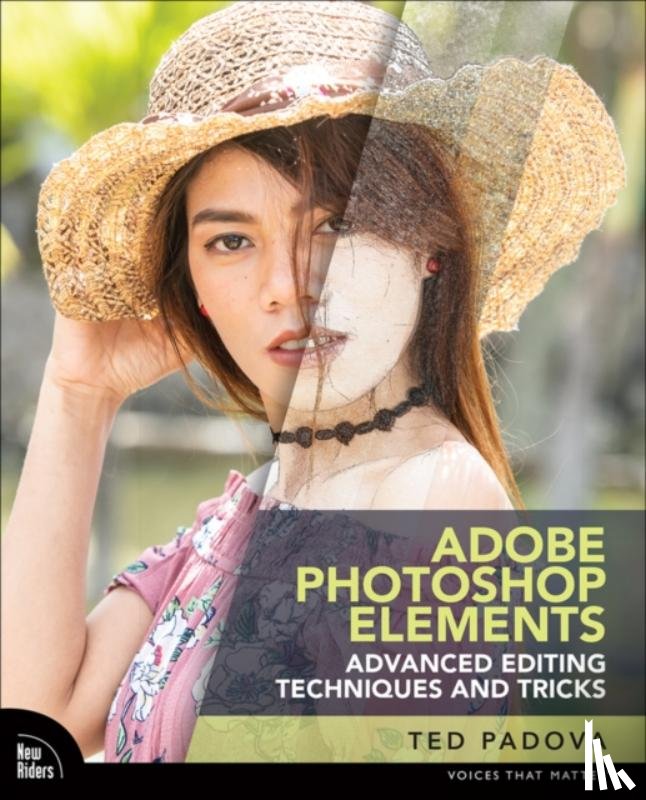 Padova, Ted - Adobe Photoshop Elements Advanced Editing Techniques and Tricks