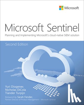Diogenes, Yuri, DiCola, Nicholas, Turpijn, Tiander - Microsoft Azure Sentinel