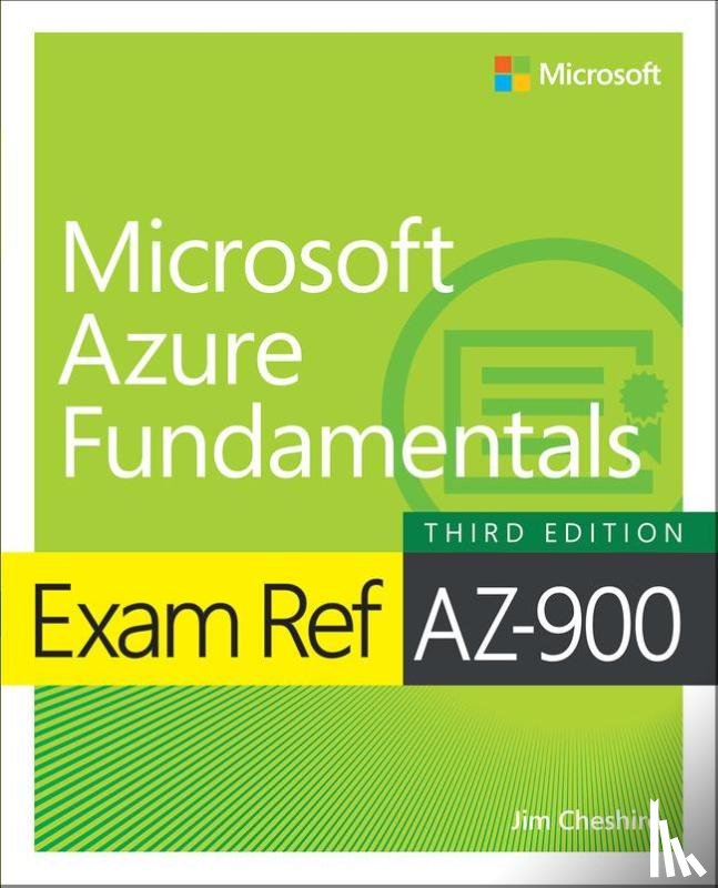 Cheshire, Jim - Exam Ref AZ-900 Microsoft Azure Fundamentals