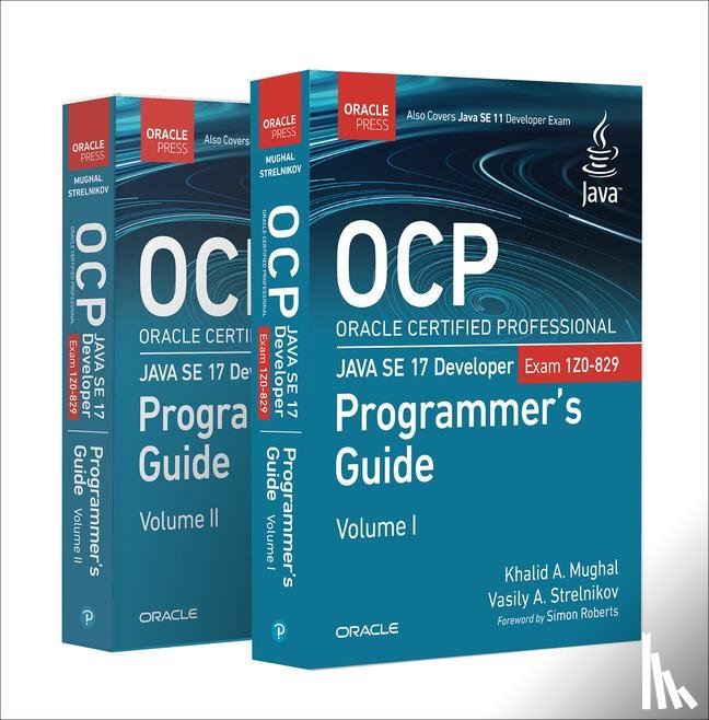 Mughal, Khalid, Strelnikov, Vasily - OCP Oracle Certified Professional Java SE 17 Developer (Exam 1Z0-829) Programmer's Guide