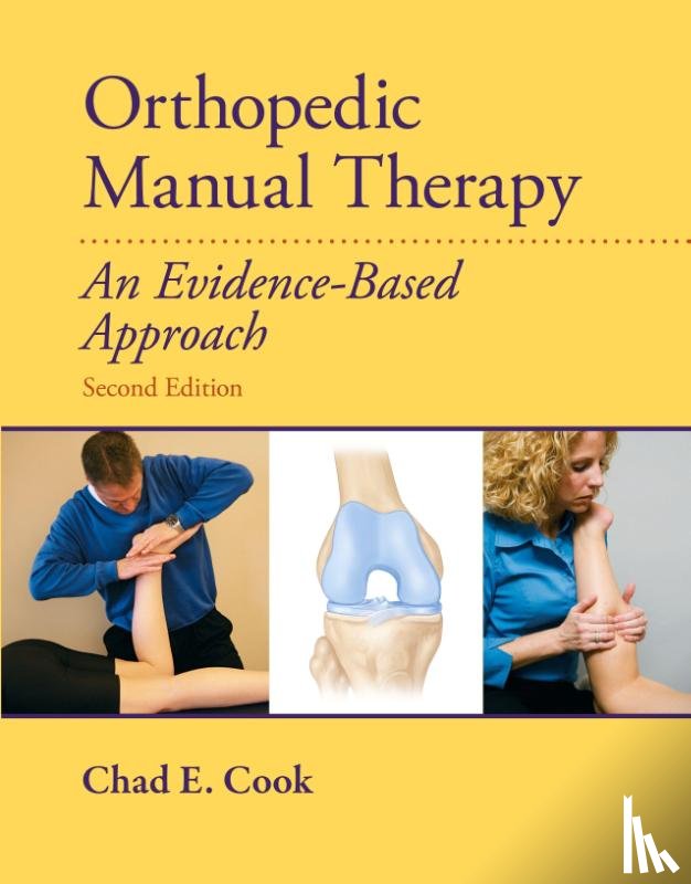 Cook, Chad, Hegedus, Eric - Orthopedic Manual Therapy
